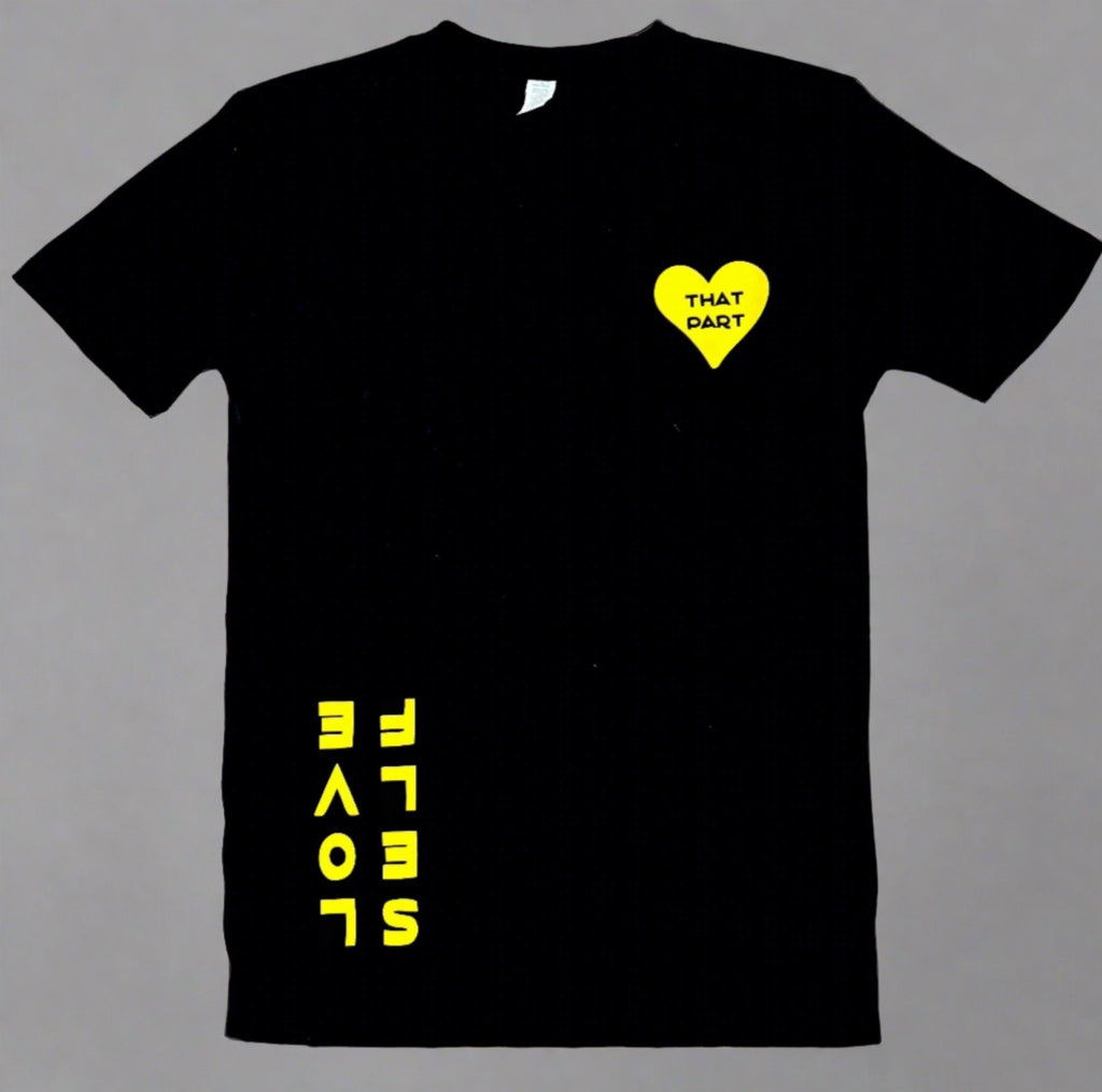 Self love - heavy tee - That Part Affirmations