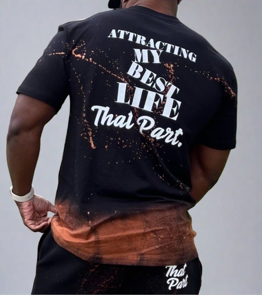 That Part T - Shirt (Attract) - That Part Affirmations